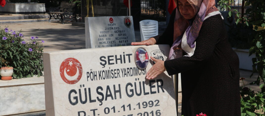 Şehit Gülşah Güler’in ailesi darbe girişiminin başarısız olmasıyla teselli buluyor