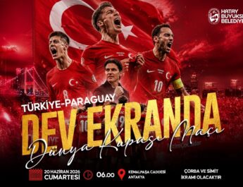 Türkiye–Paraguay maçının heyecanı Kemalpaşa Caddesi’nde dev ekranda yaşanacak