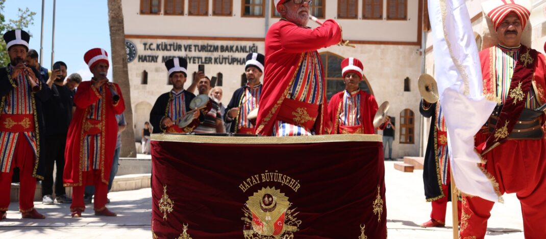 Mehterin coşkusu Hatay’da yükseldi