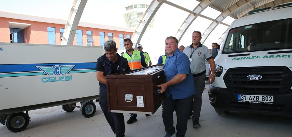 Suudi Arabistan’da yangında ölen 4 Türk vatandaşının cenazeleri Hatay’a getirildi